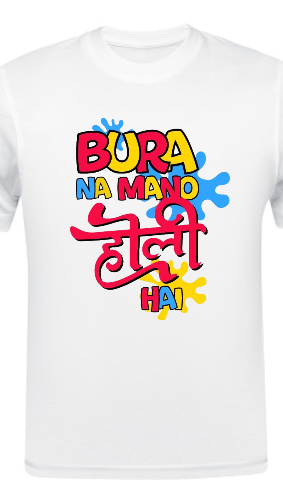 Bura Na Mano Holi Hain: Splash into Festivities with Our Vibrant T-shirt