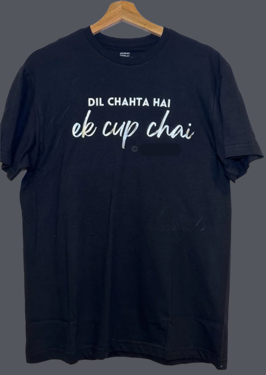 Dil Chahta Hai - Ek Cup Chai Unisex T-Shirt Bollywood Insta hits