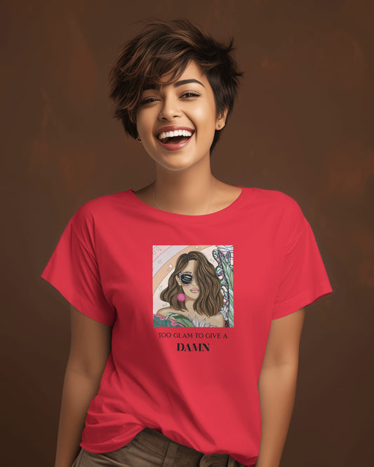 Too Glam to Give a Damn | Bold Red Women’s Crop Top T-Shirt | Sassy Glam Tee for Confident Women
