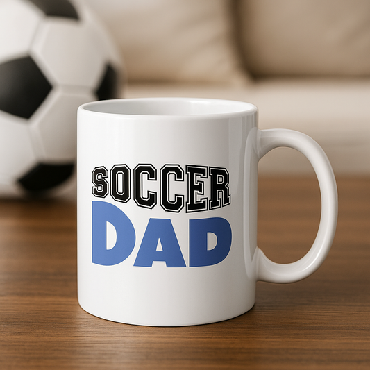 Soccer Dad Coffee Mug – 11oz White Ceramic Cup for Sports Dads, Soccer Parent Gift, Game Day Mug, Dishwasher & Microwave Safe, Father’s Day or Coach Gift Idea
